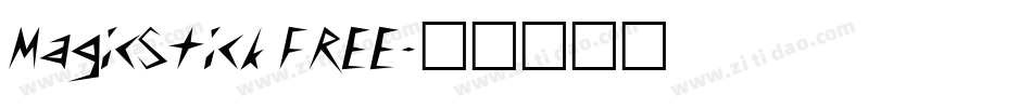 MagicStick FREE字体转换